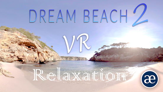 Dream Beach 2 - VR Relaxation 1.3 APK + Мод (Бесконечные деньги) за Android