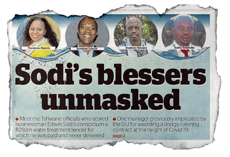 How Sowetan covered the story of five employees of Tshwane who allegedly flouted the procedure to award contract to Sodi.