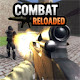 Combat Reloaded