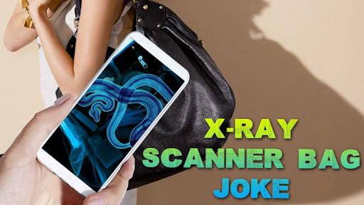 X-Ray Scanner Bag Joke