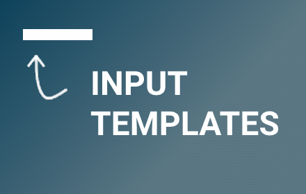 Input Templates for Chrome small promo image