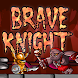 Brave Knight - Androidアプリ