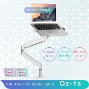 Oz - 1S "Giá Treo Màn Hình Máy Tính" Kiêm "Giá Đỡ Laptop" - Hợp Kim Nhôm [Màn Hình 17 - 30Inch] [Laptop 10 - 17Inch]