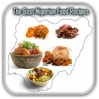 Nigerian Recipes - The Best Nigerian Food Recipes