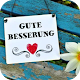 Download Kostenlose Gute Besserung! For PC Windows and Mac 1.0