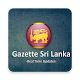 Download Gazzette Sri lanka (රජයේ ගැසට් පත්‍ර හා රැකියා) For PC Windows and Mac 1.0