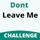 Download Dont Leave Me Challenge Game For PC Windows and Mac 1.0