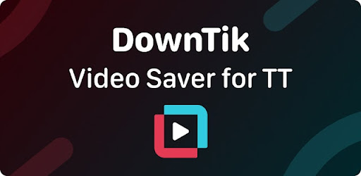 Video Saver For TT – DownTik