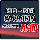 Download Kata Kata Curhatan SEDIH For PC Windows and Mac 1.0.1