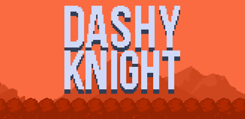 Super Dashy Knight