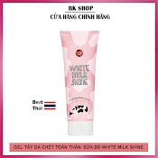 [Thái Lan] Tẩy Tế Bào Chết Toàn Thân Trắng Da Sữa Bò Cathydoll White Milk Shine 320Ml