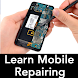 Learn Mobile Repairing