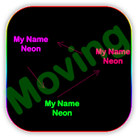 My Name Neon Moving Live Wallpaper