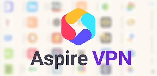 Aspire VPN; Fast, Secure