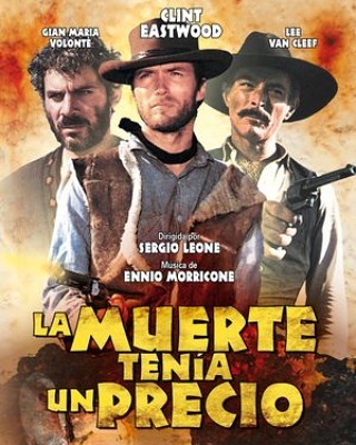 La muerte tenía un precio (1965, Sergio Leone)