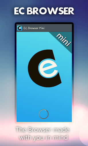 EC Browser Mini - Super Fast