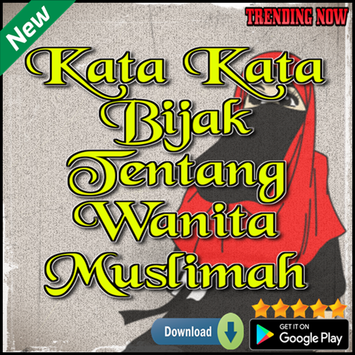 Kata Kata Bijak Tentang Wanita Muslimah