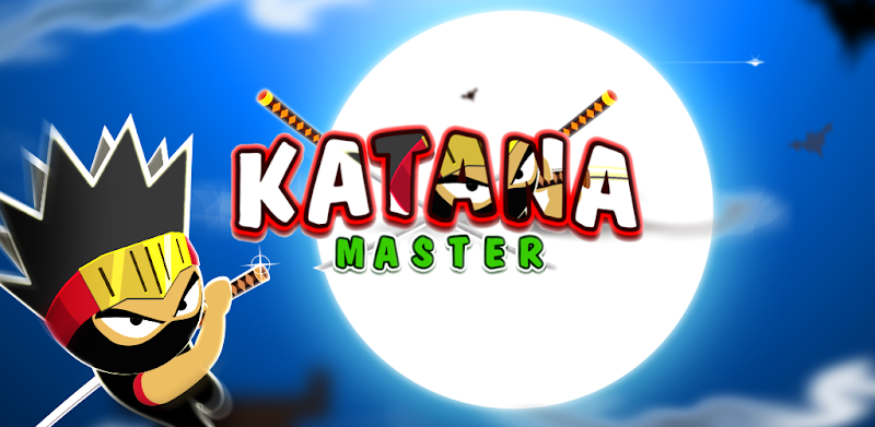 Katana Master - Supreme Stickman Ninja