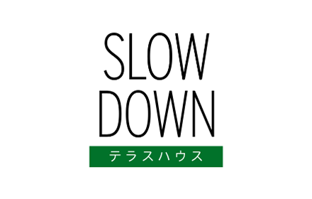 Slow Down x Terrace House Preview image 0