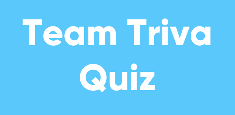 Team Trivia Quiz