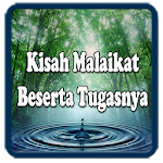 Cover Image of Download Kisah Malaikat Beserta Tugasnya 1.1 APK