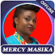 Mercy Masika songs offline Download on Windows