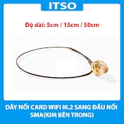 Dây Nối Dài Ipex4 Dành Cho Card Wifi M2 Dài 15Cm, Chân Cắm Sma Đầu Kim