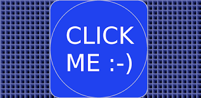 Click Me :-) for Android - Free App Download