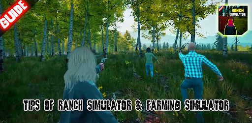 Tips of Ranch Simulator & Farming Simulator