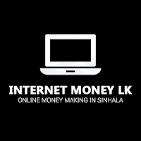 Internet Money LK - Online Money Making In Sinhala