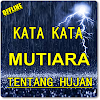 Kata Kata Mutiara Hujan