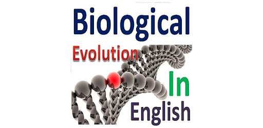 Evolution Biology English التطبيقات على Google Play