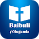 Download Baibuli y'Oluganda [Luganda Holy Bible] For PC Windows and Mac 3.7