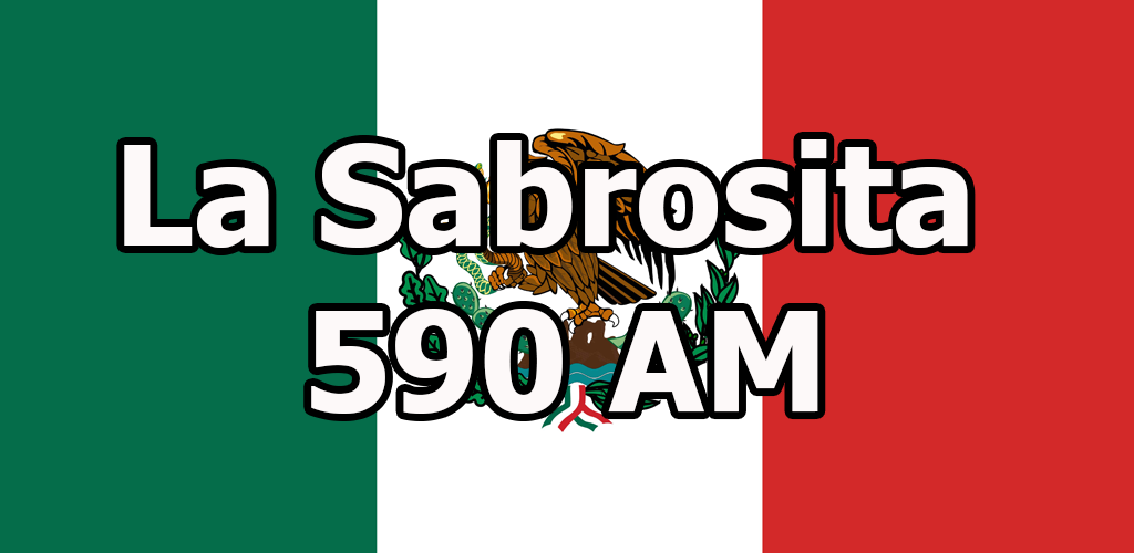 La sabrosita590am radio en vivo