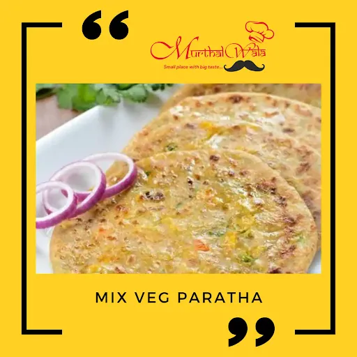 Mix Veg Ka Prantha(Tawa)