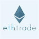 Download Ethtrade For PC Windows and Mac 1.10.18.35