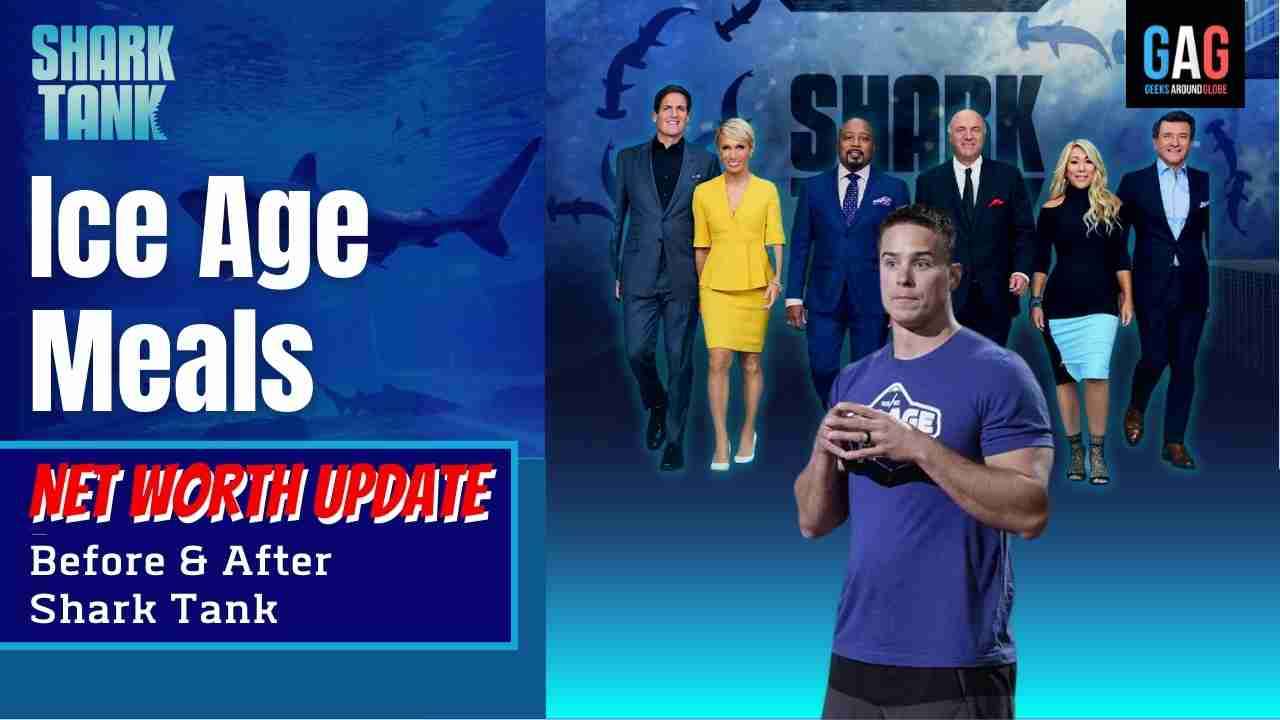 “Ice Age Meals” Net worth Update (Before & After Shark Tank) Geeks