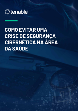 Como evitar uma crise de segurança cibernética na área da saúde?