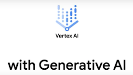 Vertex AI with Generative AI