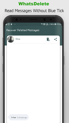 WhatsDelete - View Deleted Messages for Whats