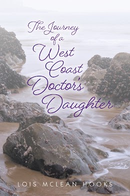 The Journey of a West Coast Doctor's Daughter cover