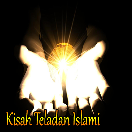 Kisah Teladan Islami Lengkap