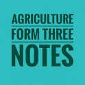 Agriculture: form three notes