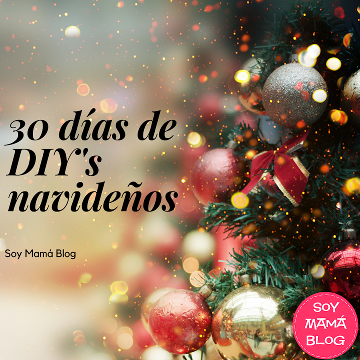 Recomendaciones navideñas para leer en Soy Mamá Blog: 30 días de DIY´s navideños