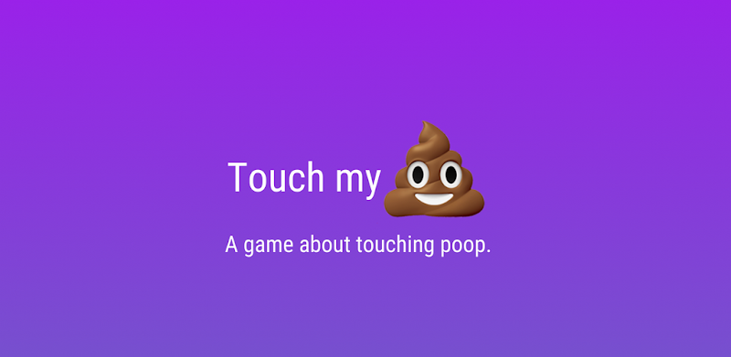 Touch my poop - Hypercasual ga