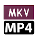 MKV To MP4 Converter Download on Windows