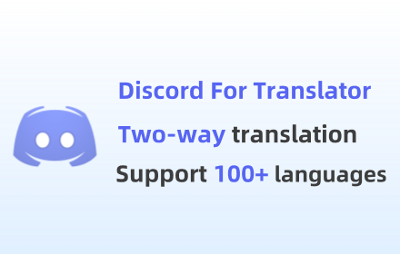 Discord Instant Translation - Two-way Translator small promo image