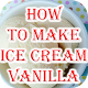 Download Ice Cream Vanilla Recipe Videos For PC Windows and Mac 1.0