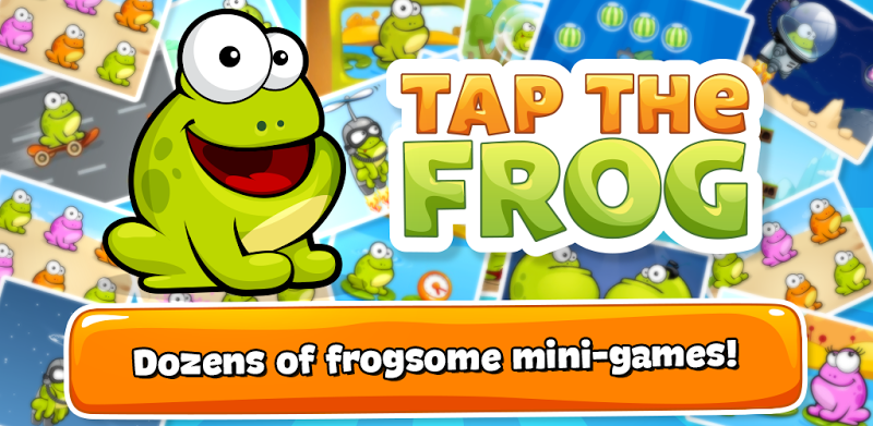 Tap the Frog