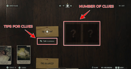 You can check the number and hints on the investigation board